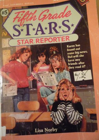 Star Reporter (Fifth Grade S.T.A.R.S, #5)