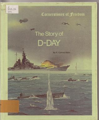 The Story of D-Day (Library Binding)
