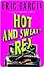 Hot and Sweaty Rex