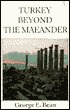 Turkey Beyond the Maeander