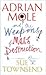 Adrian Mole and the Weapons of Mass Destruction