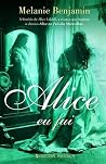 Alice eu fui
