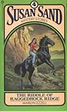 The Riddle of Raggedrock Ridge (Susan Sand Mystery Stories, #4)
