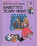 Babette's Scary Night