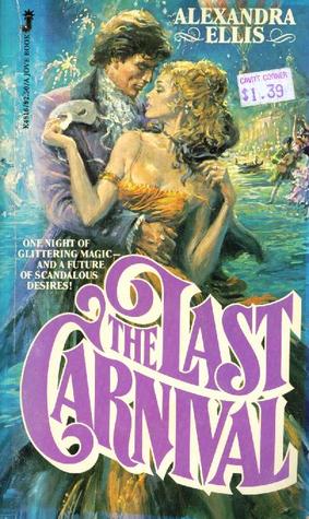 The Last Carnival (Mass Market Paperback)