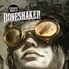 Boneshaker by Cherie Priest