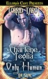 Only Human (Torrid Tarot Series)