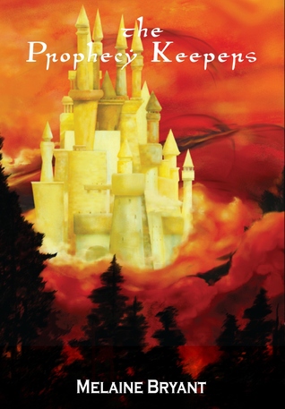 The Prophecy Keepers (The Prophecy Keepers, #1)