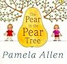 The Pear In The Pear Tree by Pamela Allen