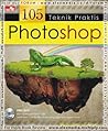 105 TEKNIK PRAKTIS PHOTOSHOP