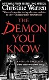 The Demon You Know