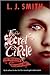 The Initiation and The Captive, Part 1 (Secret Circle Series #1-2)