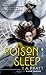 Poison Sleep by Tim Pratt