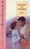 Return to Summer (Rocky Mountain Magic, #3) (Harlequin American Romance, #337)