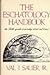 The eschatology handbook by Val J. Sauer