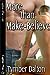 More Than Make-Believe by Tymber Dalton