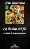 La ilusión del fin