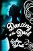 Dancing in the Dark by Robyn Bavati