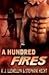 A Hundred Fires (Fire and Ice, #2)