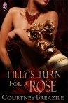 Lilly's Turn for a Rose