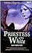 Priestess of the White - Sang Pendeta Putih by Trudi Canavan