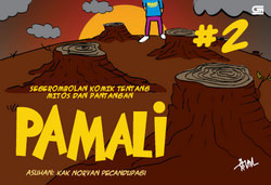 Pamali #2: Segerombolan Komik tentang Mitos dan Pantangan (Paperback)
