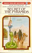 Secret of the Pyramids (Choose Your Own Adventure, #19)