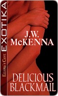 Delicious Blackmail (Kindle Edition)