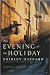 The Evening of the Holiday