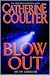 Blow Out by Catherine Coulter