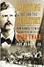 Lighting Out for the Territory: How Samuel Clemens Headed West and Became Mark Twain