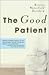 The Good Patient by Kristin Waterfield Duisberg