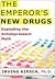 The Emperor's New Drugs