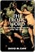 The Erotic Word: Sexuality, Spirituality, and the Bible: Sexuality, Spirituality, and the Bible