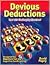 Devious Deductions: Over 125 Challenging Exercises! Designed for Maximum Fun and Cognitive Conditioning