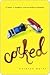 Corked: A Memoir