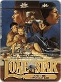Lone Star and the Two Gun Kid
