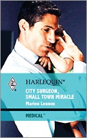 City Surgeon, Small Town Miracle (Mass Market Paperback)