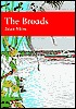 The Broads (New Naturalist, #89)
