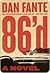 86'd: A Novel