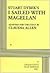 I Sailed with Magellan - Acting Edition by adapted from the novel by S...