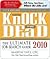 Knock Em Dead 2010: The Ultimate Job Search Guide