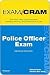 Police Officer Exam Cram