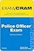 Police Officer Exam Cram