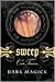 Dark Magick (Sweep, #4)