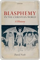 Blasphemy in the Christian World (Kindle Edition)