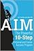 A.I.M.: The Powerful 10-Step Personal and Career Success Program