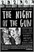 The Night of the Gun