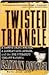 Twisted Triangle: A Famous ...