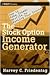 The Stock Option Income Generator: How to Make Steady Profits by Renting Your Stocks